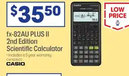 Officeworks Fx-82au plus ii 2nd edition scientific calculator offer