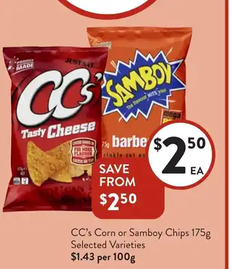 Foodworks Cc's corn or samboy chips offer