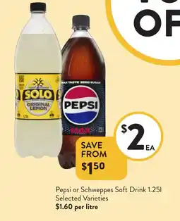Foodworks Pepsi or schweppes soft drink 1.251 offer