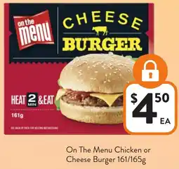 Foodworks On the menu chicken or cheese burger offer