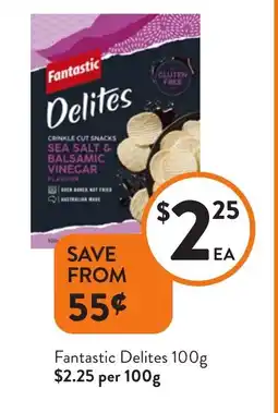 Foodworks Fantastic delites offer