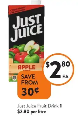 Foodworks Just juice fruit drink offer