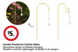 Coles Garden thumbs sun catcher stakes offer
