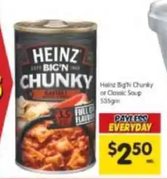 Spar Heinz Big'N Chunky or Classic Soup 535gm offer