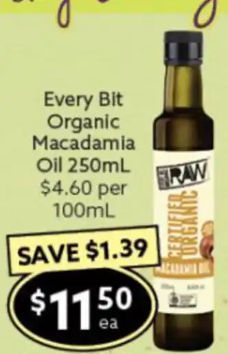 Ritchies Every Bit Organic Macadamia Oil 250ml offer