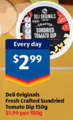 ALDI Deli originals fresh crafted sundried tomato dip offer