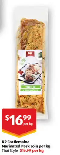 ALDI Kr castlemaine marinated pork loin per kg thai style offer
