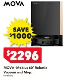 Harvey Norman Mova 'mobius 60' robotic vacuum and mop. offer