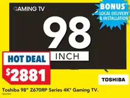 Harvey Norman Toshiba z670rp series 4k* gaming tv. offer