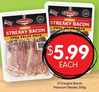 Spudshed D'Orsogna Bacon Premium Steaky 500g offer