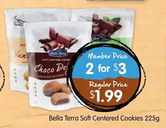 Spudshed Bella Terra Soft Centered Cookies 225g Regular Price offer