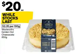 Woolworths Woolworths golden oat cheesecake offer