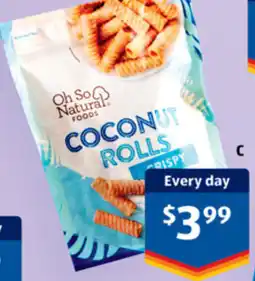 ALDI Oh So Natural Foods Coconut Rolls or Clusters offer