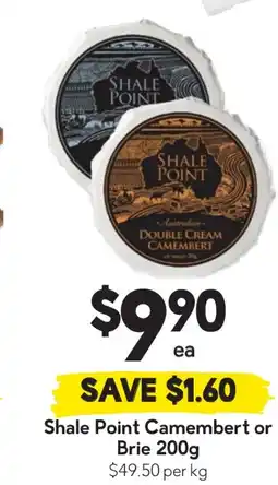 Drakes Shale point camembert or brie offer