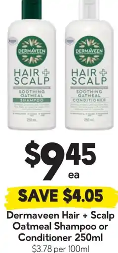Drakes Dermaveen Hair + Scalp Oatmeal Shampoo or Conditioner offer