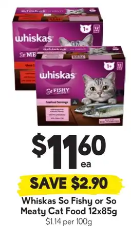 Drakes Whiskas so fishy or so meaty cat food offer