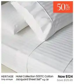 Myer Heritage hotel collection cotton jacquard sheet set offer