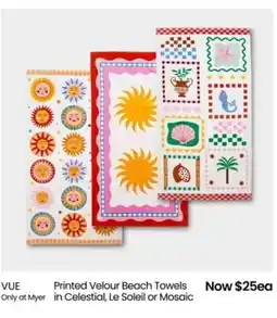 Myer Printed Velour Beach Towels in Celestial, Le Soleil or Mosaic offer