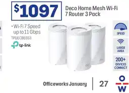Officeworks Tp-link deco home mesh wi-fi 7 router 3 pack offer