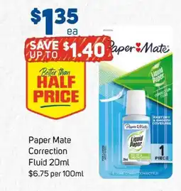 Foodland Paper mate correction fluid per 100ml offer