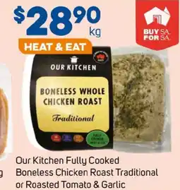 Foodland Our Kitchen Fully Cooked offer