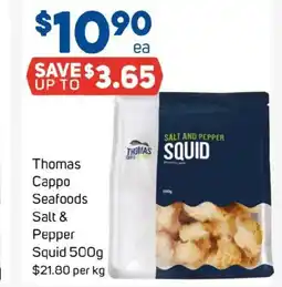 Foodland Thomas Cappo Seafoods Salt & Pepper Squid offer