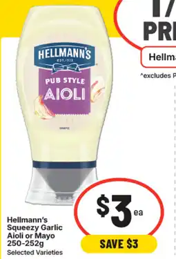 IGA Hellmann's squeezy garlic aioli or mayo offer