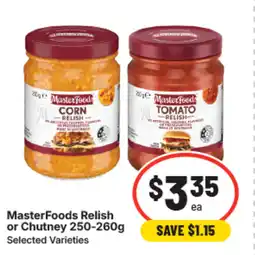 IGA Masterfoods relish or chutney offer