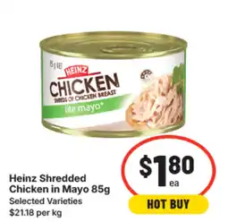 IGA Heinz shredded chicken in mayo offer