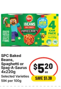 IGA SPC Baked Beans, Spaghetti or Spag-A-Saurus offer