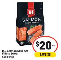 IGA I&j salmon skin-off fillets offer