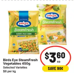 IGA Birds eye steamfresh vegetables offer
