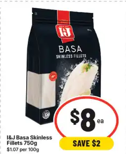 IGA I&J Basa Skinless Fillet offer