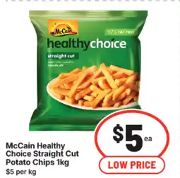 IGA Mccain healthy choice straight cut potato chips offer