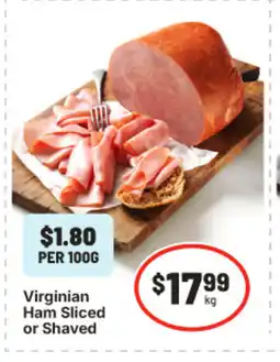 IGA Virginian ham sliced or shaved offer