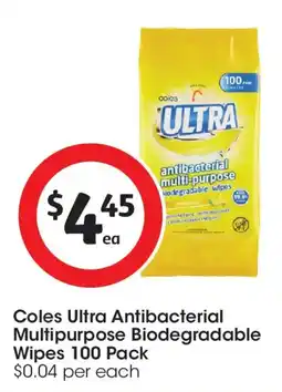 Coles Coles ultra antibacterial multi-purpose biodegradable wipes offer