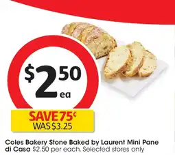 Coles Coles Bakery Stone Baked Mini White Pane Di Casa offer