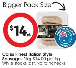 Coles Coles Finest Italian Style Pork Sausages offer