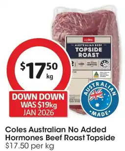 Coles Coles No Added Hormone Beef Roast Topside offer