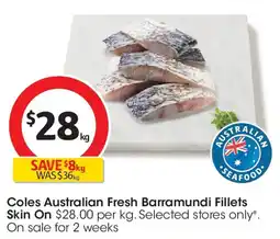 Coles Coles Deli Fresh West Australian Barramundi Portions Skin On offer