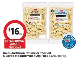 Coles Coles australian natural or roasted & salted macadamias pack offer