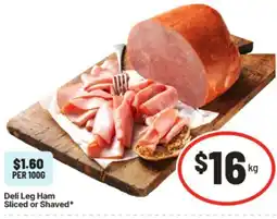 IGA Deli Leg Ham Sliced or Shaved offer