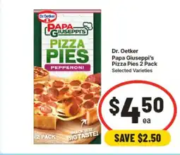 IGA Dr. oetker papa giuseppi's pizza pies offer