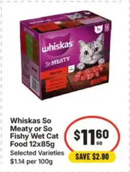 IGA Whiskas so meaty or so fishy wet cat food offer