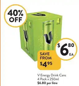 Foodworks V energy drink cans offer