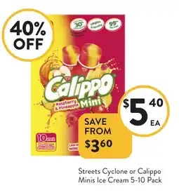 Foodworks Streets cyclone or calippo minis ice cream offer