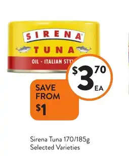 Foodworks Sirena Tuna offer