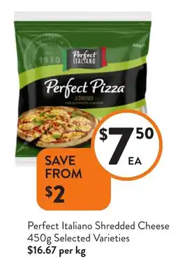 Foodworks Perfect Italiano Shredded Cheese offer