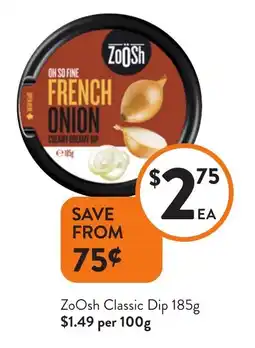 Foodworks ZoOsh Classic Dip offer