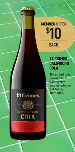 Dan Murphy's 19 crimes calimocho cola offer